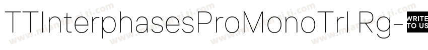 TTInterphasesProMonoTrl Rg字体转换